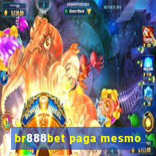 br888bet paga mesmo